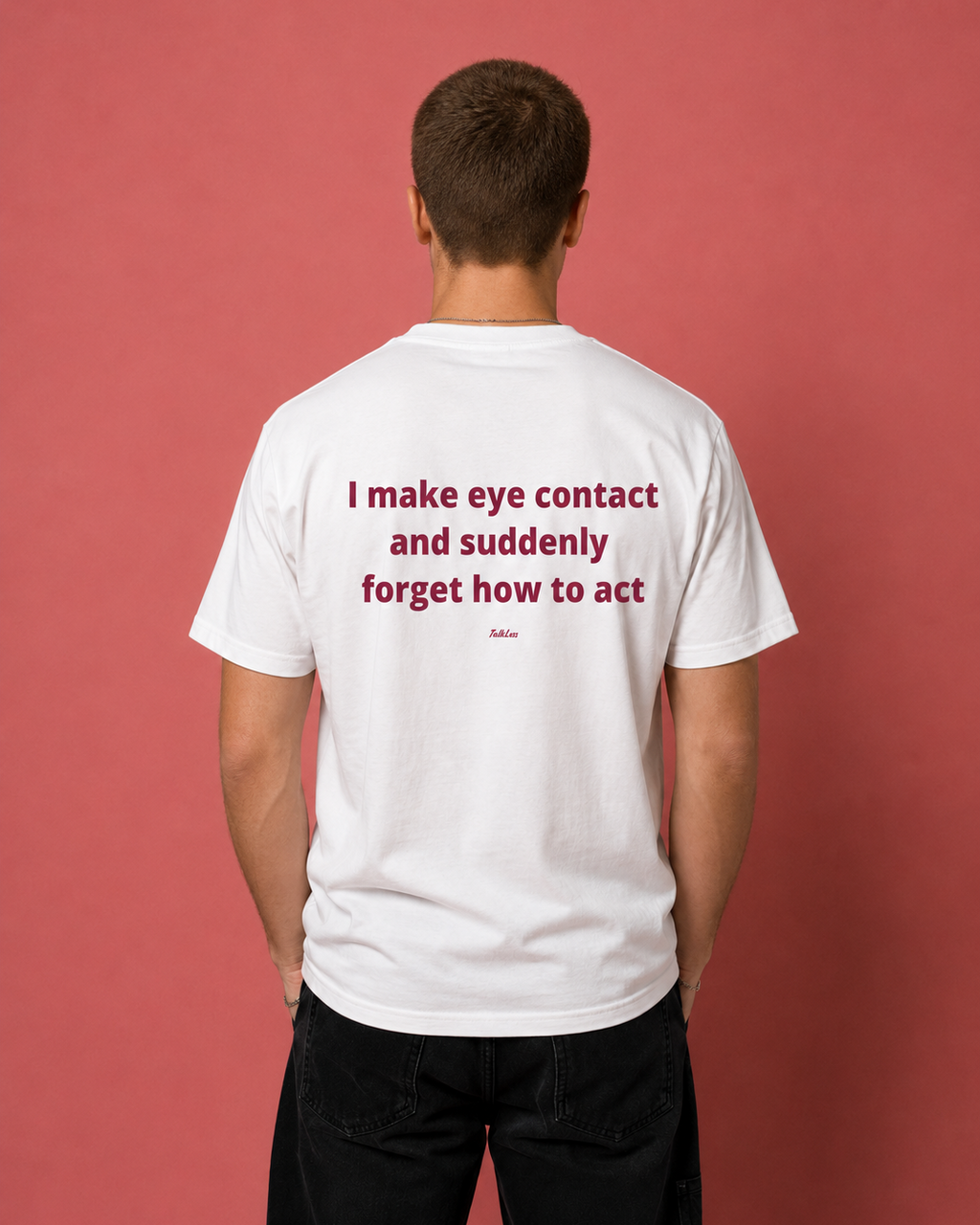 I MAKE EYE CONTACT