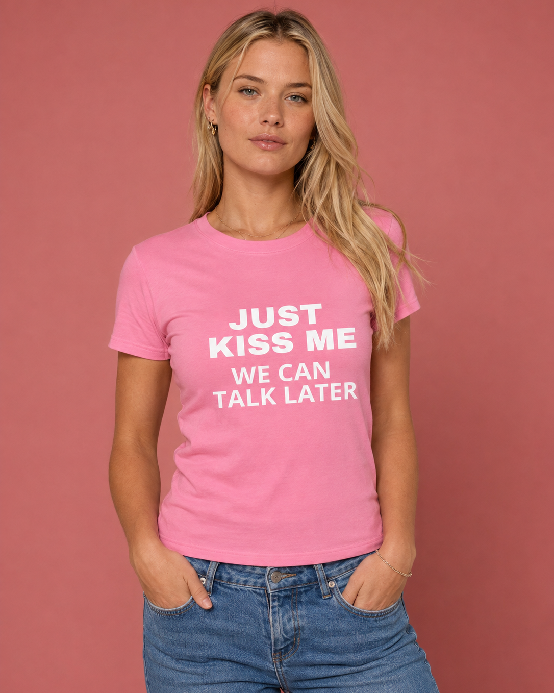 JUST KISS ME