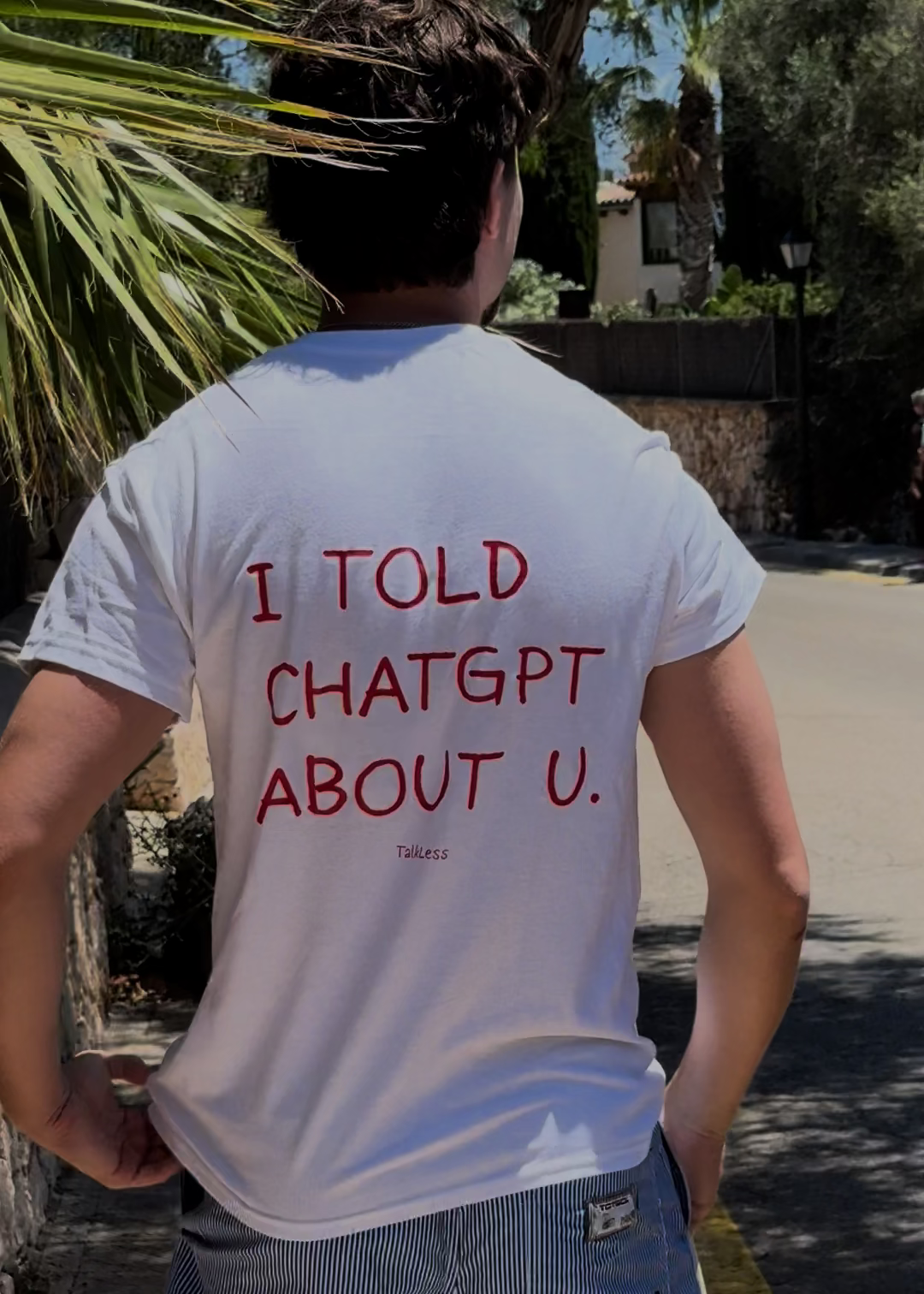 I TOLD CHAT ABOUT U.