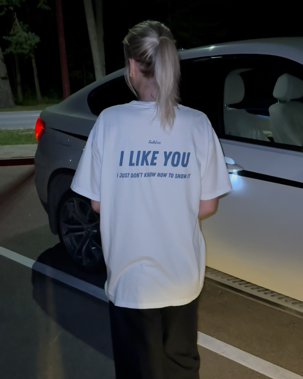 I LIKE YOU, I JUST DON'T KNOW HOW TO SHOW IT